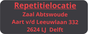 Repetitielocatie Zaal Abtswoude Aart v/d Leeuwlaan 332 2624 LJ  Delft