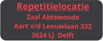 Repetitielocatie Zaal Abtswoude Aart v/d Leeuwlaan 332 2624 LJ  Delft