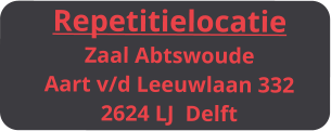 Repetitielocatie Zaal Abtswoude Aart v/d Leeuwlaan 332 2624 LJ  Delft