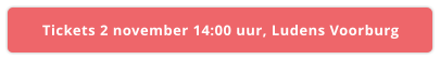 Tickets 2 november 14:00 uur, Ludens Voorburg